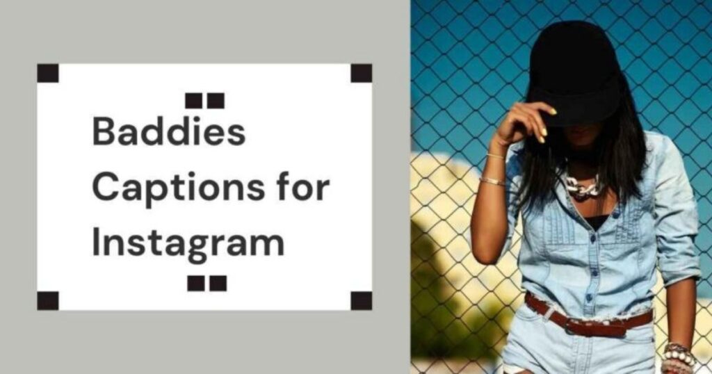 160+ Fierce Instagram Captions for Baddies That Will Make Your Feed Slay