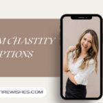Chastity Captions: The Ultimate Collection for Every Dynamic