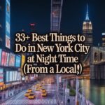 33+ BEST Things to Do in New York City at Night Time (From A Local)!