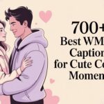700+Best WMAF Captions for Cute Couple Moments