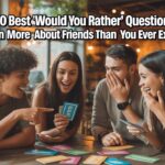 250 Best 'Would You Rather' Questions To Learn More About Friends Than You Ever Expected