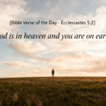 Bible Verse of the Day - Ecclesiastes 5:2